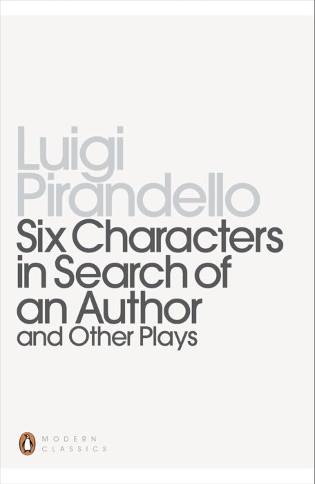 Six Characters in Search of an Author — buy the play